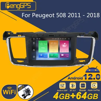 Для Peugeot 508 2011-2018 Android Автомобильный Радиоприемник 2Din Стерео Приемник Авторадио Мультимедийный Плеер GPS Navi Экран Головного устройства