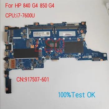 6050A2854301 Для HP ProBook 840 G4 850 G4 Материнская плата ноутбука С процессором i5 i7 PN: 917501-601 917504-601 100% Тест В порядке