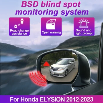 Автомобильный BSA BSM BSD для Honda ELYSION 2012-2023 Система Обнаружения Радара В Слепой Зоне Предупреждение О Вождении Датчик Безопасности Зеркало