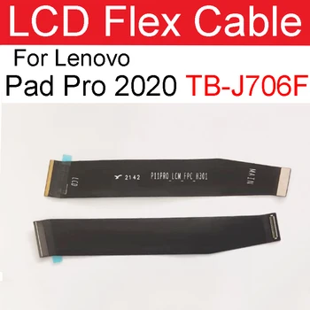 Гибкий кабель ЖК-экрана для Lenovo Pad Pro 2020 TB-J706F Разъем материнской платы ЖК-дисплея, Запасные части для гибкой ленты