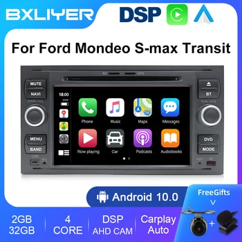 BXLIYER Carplay DSP Android 10 Auto 2 din Автомобильный Мультимедийный DVD-Плеер Для Ford Mondeo S-max Focus 2 C-MAX Galaxy Fiesta Transit