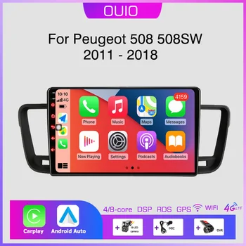 Android 13 Радио для Peugeot 508 508SW 2011 2012 2013 2014 2015- 2018 Автомобильный стерео мультимедийный плеер Carplay Автоматическая GPS навигация